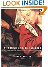 The Mind and the Market: Capitalism in Modern European Thought