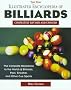 The New Illustrated Encyclopedia of Billiards: The Complete Reference to the World of Billiards, Pool, Snooker and Other Cue Sports