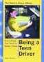 Everything You Need to Know About Being a Teen Driver (Need to Know Library)
