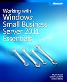 Working with Windows Small Business Server 2011 essentials