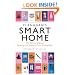 Flanagan's Smart Home: The 98 Essentials for Starting Out,  Starting Over, Scaling Back
