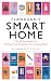 Flanagan's Smart Home: The 98 Essentials for Starting Out,  Starting Over, Scaling Back