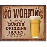No Working Tin Sign , 16x13
