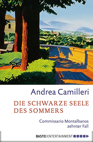 Die schwarze Seele des Sommers: Commissario Montalbanos zehnter Fall. Roman (German Edition)