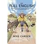 The Full English: Pedalling Through England, Mid-life Crisis and Truly Rampant Man-flu