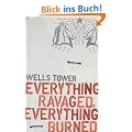 Everything Ravaged Everything Burned
