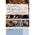 Actuarial Modelling of Claim Counts: Risk Classification, Credibility and Bonus-Malus Systems