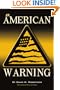 An American Warning