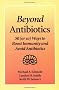 Beyond Antibiotics: 50 (or So) Ways to Boost Immunity and Avoid Antibiotics