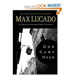God Came Near (The Bestseller Collection)