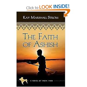The Faith of Ashish: Blessings in India Book #1