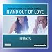 In And Out Of Love