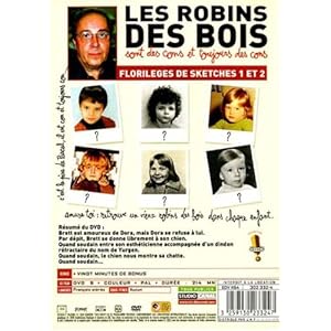 Les Robins des bois sont des cons, florilèges de Sketches 1 et 2
