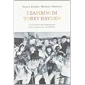 I bambini di Torey Hayden. L'esperienza e gli insegnamenti della �maestra dei casi difficili�