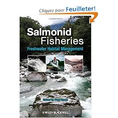 Salmonid Fisheries: Freshwater Habitat Management