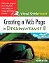 Creating a Web Page in Dreamweaver 8 (Visual QuickProject Guides)
