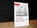 Produkt-Bild: Von der K&ouml;nigspfalz zur Freien Stadt