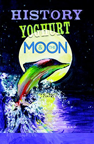 History Yogurt and the Moon: The Tale of the Psychedelic Terrorist