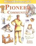 A Visual Dictionary of a Pioneer Comm...