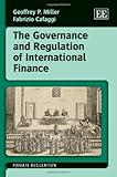 The governance and regulation of international finance