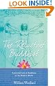 The Reluctant Buddhist: A Personal Look at Buddhism in the Modern World