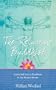 The Reluctant Buddhist: A Personal Look at Buddhism in the Modern World