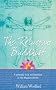 The Reluctant Buddhist: A Personal Look at Buddhism in the Modern World