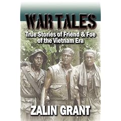 War Tales: True Stories of Friend & Foe of the Vietnam Era