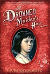 A Drowned Maiden's Hair