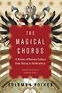 The Magical Chorus: A History of Russian Culture from Tolstoy to Solzhenitsyn