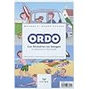 ORDO - Les sc�narios en images (mat�riel)