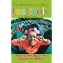 The Essential Guide to Festivals: Tents & Mud & Rock 'n' Roll