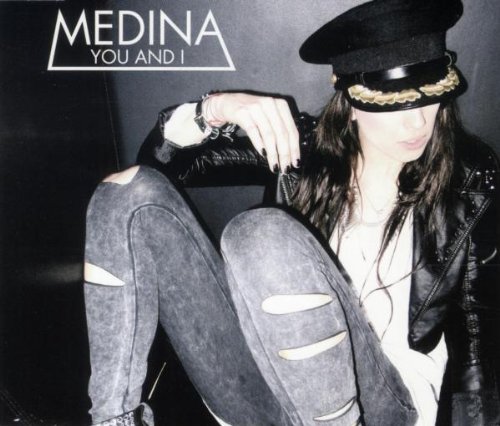 Medina - You And I - Zortam Music