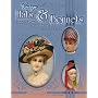 Vintage Hats & Bonnets 1770 to 1970: Identification & Values