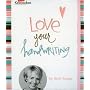 Love Your Handwriting de Heidi Swapp