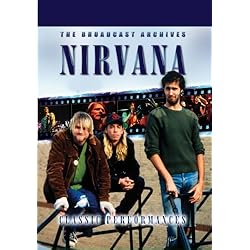 Nirvana Classic Performances
