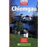 Chiemgau: 30 Wanderungen. 30 Detailkarten. Mit H�henprofilenvon "Michael Pr�ttel"
