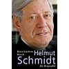 Helmut Schmidt: Die Biographie