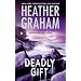 Deadly Gift (The Flynn Brothers Trilogy)