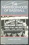 The Neighborhood of Baseball: A Personal History of the Chicago Cubs