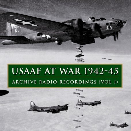 CD-Charts  Music : USAAF At War 1942-1945 Vol.1