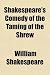 Shakespeare's Comedy of the Taming of the Shrew