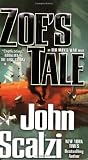 Zoe's Tale [Mass Market Paperback]