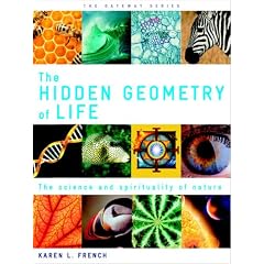 The Hidden Geometry of Life (The Gateway Series)