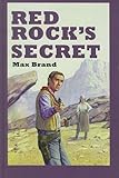 Red Rock's secret : a western trio