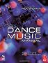The Dance Music Manual: Tools, toys and techniques