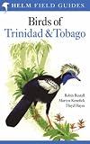 Birds of Trinidad and Tobago (Helm Field Guides)