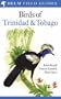 Birds of Trinidad and Tobago (Helm Field Guides)