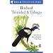 Birds of Trinidad and Tobago (Helm Field Guides)