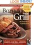 Born to Grill: An American Celebration